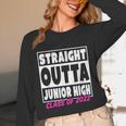 Straight Outta Junior High School Graduation Unisex Long Sleeve T-Shirt