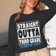 Straight Outta Third Grade Class Of 2019 Graduation Unisex Long Sleeve T-Shirt