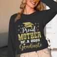 Super Proud Mother Of 2025 Graduate Senior Graduation Family Unisex Long Sleeve T-Shirt