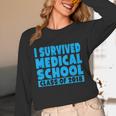 I Survived Medical School Class Of 2018 Graduation Unisex Long Sleeve T-Shirt