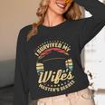 Survived My Wife's Master's Degree College Graduation Unisex Long Sleeve T-Shirt