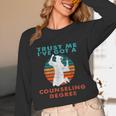 Trust Me I'Ve Got A Counseling Degree College Graduation Unisex Long Sleeve T-Shirt