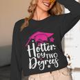 Two Degrees Hotter Graduation 2025 Diploma College Masters Unisex Long Sleeve T-Shirt