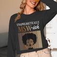 Unapologetically MSW-Ish Student Graduation Afro Unisex Long Sleeve T-Shirt