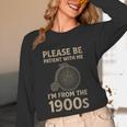 Vintage Please Be Patient With Me I'm From The 1900s Cycle Unisex Long Sleeve T-Shirt