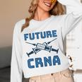 Future CRNA Nurse Anesthetist Student Nursing RN Graduation Unisex Long Sleeve T-Shirt