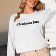 Graduation 2018 Graduation T-Shirt Unisex Long Sleeve T-Shirt