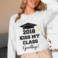 GraduationShirt Kiss My Class 2018 Goodbye Unisex Long Sleeve T-Shirt
