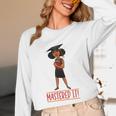 Graduation Woman Tshirt Black Melanin Masters Degree Unisex Long Sleeve T-Shirt
