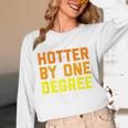 Hotter By One Degree Graduation Shirt College Major Graduate Unisex Long Sleeve T-Shirt