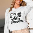 Introverted Underwriter Underwriting Introvert Unisex Long Sleeve T-Shirt Introverted Underwriter Underwriting Introvert Unisex Long Sleeve T-Shirt