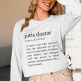 Juris Doctor Definition Law School Graduation Unisex Long Sleeve T-Shirt