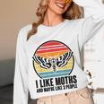 I Like Moths And Maybe 3 People Insect Moth Lovers Introvert Unisex Long Sleeve T-Shirt