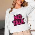 No Small Talk Zone – Introvert Quote Unisex Long Sleeve T-Shirt