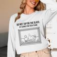 Do Not Tap On The Glass Sound Booth Introvert Unisex Long Sleeve T-Shirt Do Not Tap On The Glass Sound Booth Introvert Unisex Long Sleeve T-Shirt
