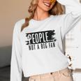 People Not A Big Enthusiast Introvert Sarcasm Quote Unisex Long Sleeve T-Shirt People Not A Big Enthusiast Introvert Sarcasm Quote Unisex Long Sleeve T-Shirt