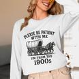 Please Be Patient With Me I'm From The 1900s Boomer Premium Tri-Blend Unisex Long Sleeve T-Shirt Please Be Patient With Me I'm From The 1900s Boomer Premium Tri-Blend Unisex Long Sleeve T-Shirt