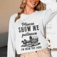Please Show Me Patience I'm From The 1900s Vintage Horse Unisex Long Sleeve T-Shirt