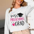 Preschool Graduation Shirt For Girl 2019 Miss Preschool Grad Unisex Long Sleeve T-Shirt