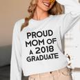 Proud Mom Of A 2018 Graduate Mama Graduation Unisex Long Sleeve T-Shirt