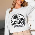 Proud Senior Dad Soccer Class Of 2027 Graduation Graduate Unisex Long Sleeve T-Shirt