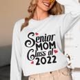 Senior Class Of 2022 School Graduation Mom Unisex Long Sleeve T-Shirt