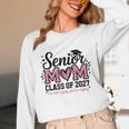 Senior Mom 2027 Class Of 2027 Graduation Proud Senior Mother Unisex Long Sleeve T-Shirt