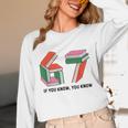 Six Seven 67 If You Know You Know 6 7 Reading Books Unisex Long Sleeve T-Shirt