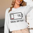 Social Battery 1 Shirt Introvert Anti Social Tee Gif Unisex Long Sleeve T-Shirt Social Battery 1 Shirt Introvert Anti Social Tee Gif Unisex Long Sleeve T-Shirt