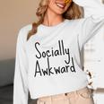 Socially Awkward Introvert Anxious Social Awkwardness Unisex Long Sleeve T-Shirt
