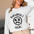Socially Awkward Introvert Social Anxious Awkwardly Social Unisex Long Sleeve T-Shirt