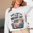 Sorry I Can’t Go I’m An Indoor Cat Couch Introvert Cat Unisex Long Sleeve T-Shirt