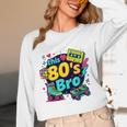 Vintage 80s Bro Eighties Party Costume 80s Nostalgia Unisex Long Sleeve T-Shirt