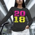 2018 Big Neon Numbers For The New Year Or Graduation Unisex Long Sleeve T-Shirt