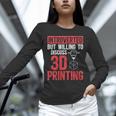 3D Printer Introvert 3D Printing Unisex Long Sleeve T-Shirt 3D Printer Introvert 3D Printing Unisex Long Sleeve T-Shirt