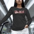 The 80S Eighties Decade Nostalgia Music Vintage Varsity Unisex Long Sleeve T-Shirt The 80S Eighties Decade Nostalgia Music Vintage Varsity Unisex Long Sleeve T-Shirt