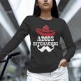 Adios Bitchachos For Graduation Or Cinco De Mayo T-Shirt Unisex Long Sleeve T-Shirt