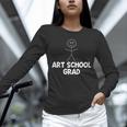 Artist Shirt Art School Grad Graduation Shirt Unisex Long Sleeve T-Shirt