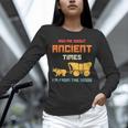 Ask Me About Ancient Times I'm From The 1900s Humorous Joke Unisex Long Sleeve T-Shirt