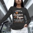 Bachelor Graduation 2026 Always Right Bachelor Degree Unisex Long Sleeve T-Shirt