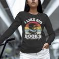 I LIKE BIG BOOKS AND I CANNOT LIE Book Lover Print Unisex Long Sleeve T-Shirt