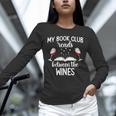 My Book Club Reads Between The Wines Bookworm Humor Unisex Long Sleeve T-Shirt