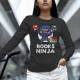 Books Ninja Read Reading Librarian Book Toddler Boys Kids Unisex Long Sleeve T-Shirt
