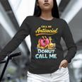 Call Me Antisocial Donut Pun Introvert Quote Unisex Long Sleeve T-Shirt