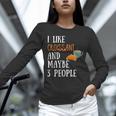 I Like Croissant And Maybe 3 People Baking Introvert Foodie Unisex Long Sleeve T-Shirt I Like Croissant And Maybe 3 People Baking Introvert Foodie Unisex Long Sleeve T-Shirt