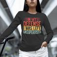 In My Defense i Was Left Unsupervised Introvert Unisex Long Sleeve T-Shirt In My Defense i Was Left Unsupervised Introvert Unisex Long Sleeve T-Shirt