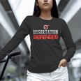 Dissertation Defended Doctorate Doctoral PhD Graduation Unisex Long Sleeve T-Shirt