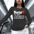 Doctor For Medical Med Student Graduation Unisex Long Sleeve T-Shirt