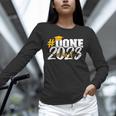 Done Class Of 2023 Graduation For Her Him Grad Seniors 2023 Unisex Long Sleeve T-Shirt