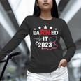 Earned It 2023 For Nurse Graduation Or RN LPN Class Of 2023 Unisex Long Sleeve T-Shirt